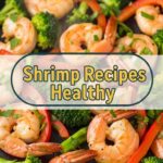Shrimp Recipes Healthy