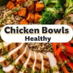 Chicken Bowls Healthy