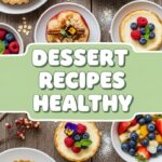 Dessert Recipes Healthy
