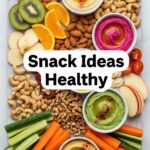 Snack Ideas Healthy