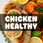 Chicken Healthy