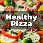 Healthy Pizza