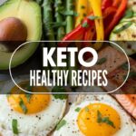 Keto Healthy Recipes