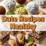 Date Recipes Healthy