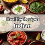 Healthy Recipes Indian