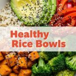 Healthy Rice Bowls