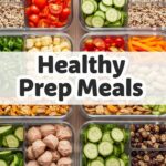 Healthy Prep Meals
