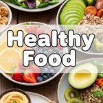 Healthy Food