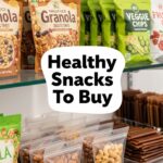 Healthy Snacks To Buy