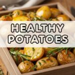 Healthy Potatoes