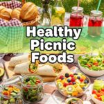 Healthy Picnic Foods