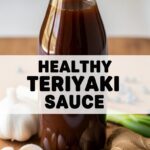 Healthy Teriyaki Sauce