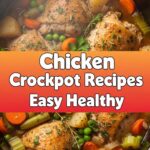 Chicken Crockpot Recipes Easy Healthy