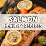 Salmon Healthy Recipes