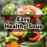 Easy Healthy Soup