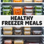 Healthy Freezer Meals
