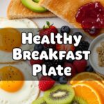 Healthy Breakfast Plate