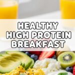 Healthy High Protein Breakfast