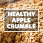 Healthy Apple Crumble