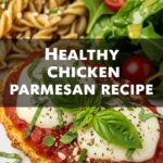 Healthy Chicken Parmesan Recipe