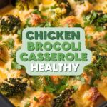 Chicken Broccoli Casserole Healthy