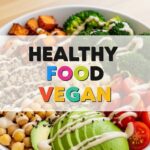 Healthy Food Vegan