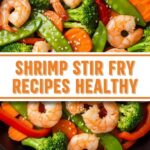 Shrimp Stir Fry Recipes Healthy