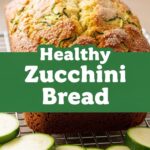 Healthy Zucchini Bread