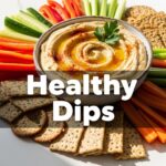 Healthy Dips