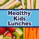 Healthy Kids Lunches