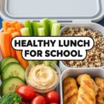 Healthy Lunch For School