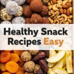 Healthy Snack Recipes Easy