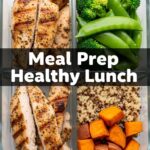 Meal Prep Healthy Lunch