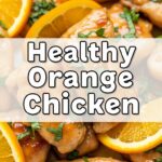 Healthy Orange Chicken