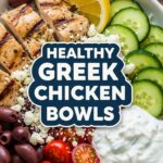 Healthy Greek Chicken Bowls