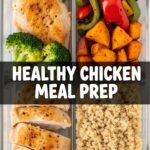 Healthy Chicken Meal Prep