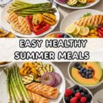 Easy Healthy Summer Meals
