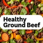 Healthy Ground Beef