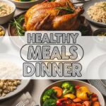 Healthy Meals Dinner