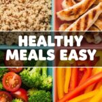 Healthy Meals Easy