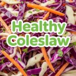 Healthy Coleslaw