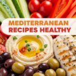 Mediterranean Recipes Healthy