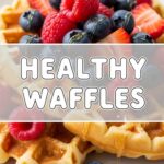 Healthy Waffles