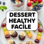 Dessert Healthy Facile