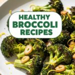 Healthy Broccoli Recipes