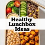 Healthy Lunchbox Ideas