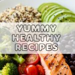 Yummy Healthy Recipes
