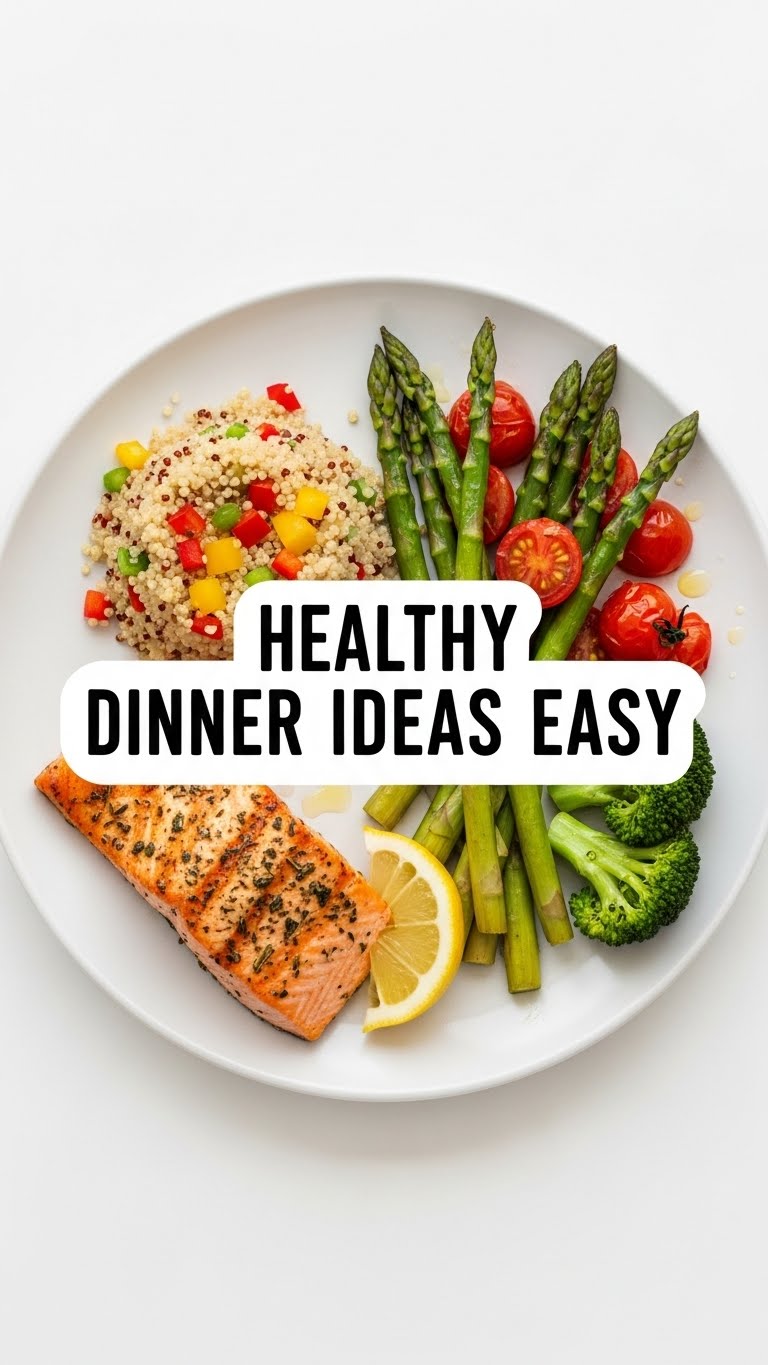 Healthy Dinner Ideas Easy