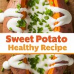 Sweet Potato Healthy Recipe