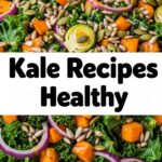 Kale Recipes Healthy